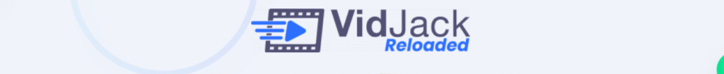 vidjack reloaded